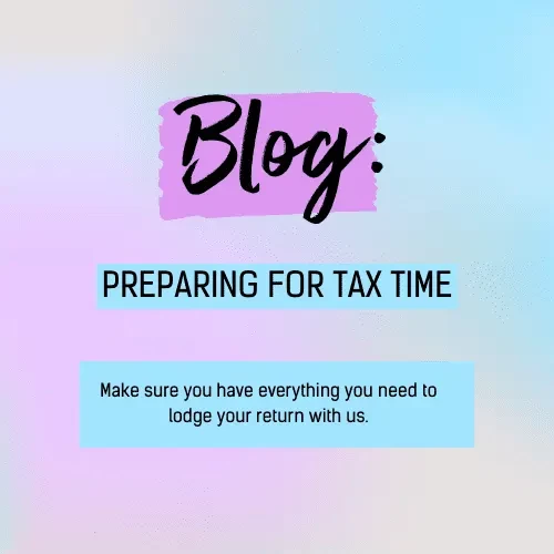 BLOG: Preparing for Tax Time