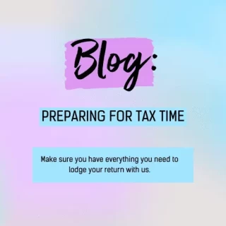 BLOG: Preparing for Tax Time